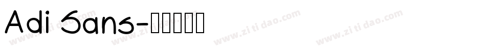 Adi Sans字体转换